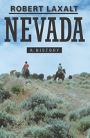 Nevada: A Bicentennial History (States and the Nation.) 0393056287 Book Cover
