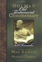 Holman Old Testament Commentary: 1st & 2nd Chronicles 0805494685 Book Cover