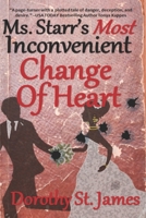 Ms. Starr’s Most Inconvenient Change of Heart B085RRZD6Z Book Cover