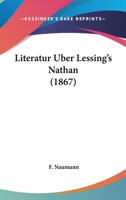 Literatur Uber Lessing's Nathan (1867) 1120317401 Book Cover