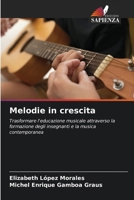 Melodie in crescita 620686605X Book Cover