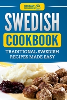 Swedish Cookbook: Traditional Swedish Recipes Made Easy 1952395682 Book Cover