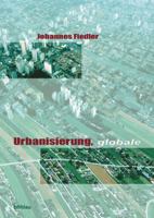 Urbanisierung, Globale 3205772474 Book Cover