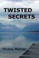 Twisted Secrets 0989333205 Book Cover