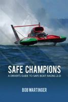 Safe Champions 1936672014 Book Cover