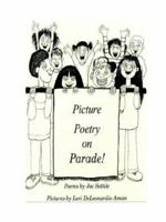Picture Poetry on Parade 1591134951 Book Cover