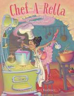 Chef-A-Rella 1533048037 Book Cover