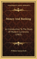 Money and banking 1018541047 Book Cover