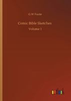 Comic Bible Sketches: Volume 1 3752322217 Book Cover