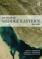 An Atlas of Middle Eastern Affairs 0415680964 Book Cover