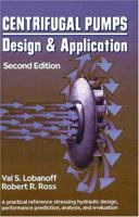 Centrifugal Pumps: Design and Application, Second Edition 0872011909 Book Cover