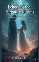 Echoes of the Forgotten Realm B0G2X5D62J Book Cover