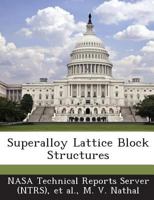 Superalloy Lattice Block Structures 1289146195 Book Cover