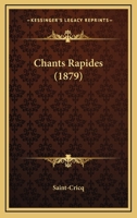 Chants Rapides (1879) 1166464814 Book Cover