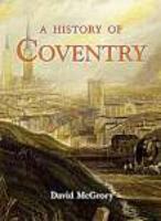 A History of Coventry 1860772641 Book Cover