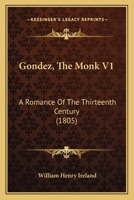Gondez The Monk 1164878182 Book Cover