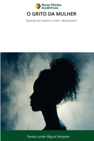O Grito Da Mulher (Portuguese Edition) 620937204X Book Cover