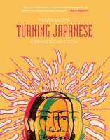 Turning Japanese 1637150946 Book Cover