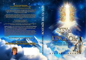KEYS TO THE KINGDOM: SHATTERED TO RESTORED UNVEILED AWAKENING B0G38H5HRT Book Cover