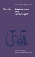 Moderne Kunst Und Sichtbare Welt 3642875289 Book Cover