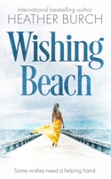 Wishing Beach 1734449802 Book Cover