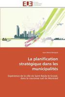 La Planification Strata(c)Gique Dans Les Municipalita(c)S 3841787215 Book Cover