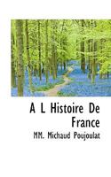 A L Histoire De France 0530999587 Book Cover