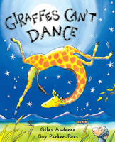 Giraffes Can't Dance 133803118X Book Cover