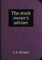 The Stock Owner's Adviser 5518859597 Book Cover