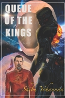 Queue of the Kings: The last will be the first B091WJ9Z65 Book Cover