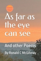 As far as the eye can see B0CTKYPZ9Y Book Cover