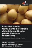 Effetto di alcuni trattamenti di controllo delle infestanti sulla patata (Solanum tuberosum) (Italian Edition) 6209331939 Book Cover