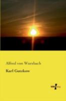 Karl Gutzkow 3741150479 Book Cover
