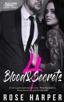 Blood and Secrets 4 1729143709 Book Cover