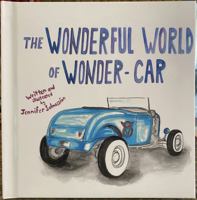 The Wonderful World of Wonder-Car 098981744X Book Cover