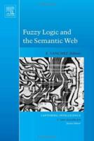 Fuzzy Logic and the Semantic Web 0444519483 Book Cover