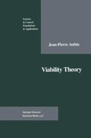 Viability Theory (Modern Birkhäuser Classics) 3642166830 Book Cover