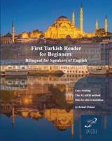 First Turkish Reader for Beginners: Bilingual for Speakers of English 198154304X Book Cover