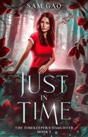 Just In Time 1737693011 Book Cover