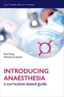 Introducing Anaesthesia 0198716702 Book Cover