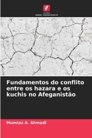 Fundamentos do conflito entre os hazara e os kuchis no Afeganistão (Portuguese Edition) 6209598870 Book Cover