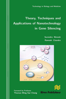 Theory, Techniques and Applications of Nanotechnology in Gene Silencing 8792329837 Book Cover