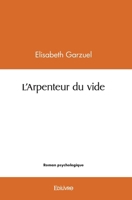 L'Arpenteur du vide (French Edition) 2414583665 Book Cover