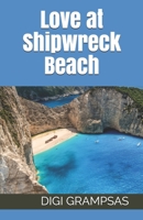 Love at Shipwreck Beach 1705359914 Book Cover