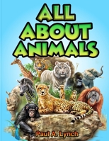 All About Animals B0BV58BF3C Book Cover