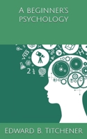A Beginner's Psychology 9354750753 Book Cover