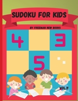 Sudoku for kids: Awesome 300 Sudoku Puzzles for Kids, with Solutions and Large Print Book 1716315050 Book Cover