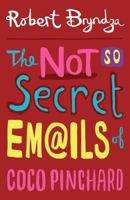 The Not So Secret Emails Of Coco Pinchard 1497529530 Book Cover