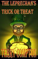 The Leprechaun's Trick or Treat 1539424723 Book Cover