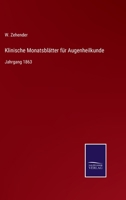 Klinische Monatsblätter für Augenheilkunde: Jahrgang 1863 3375072066 Book Cover